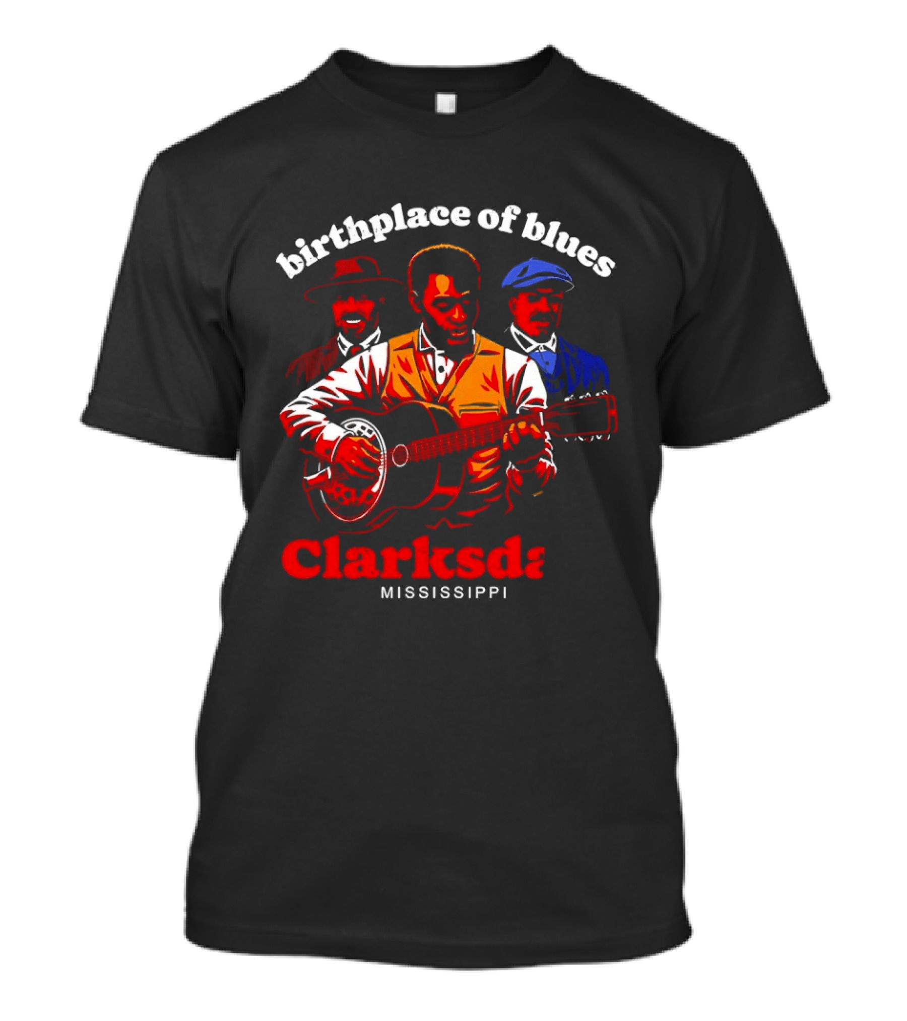 Birthplace Of Blues Clarksdale Mississippi T-Shirt
