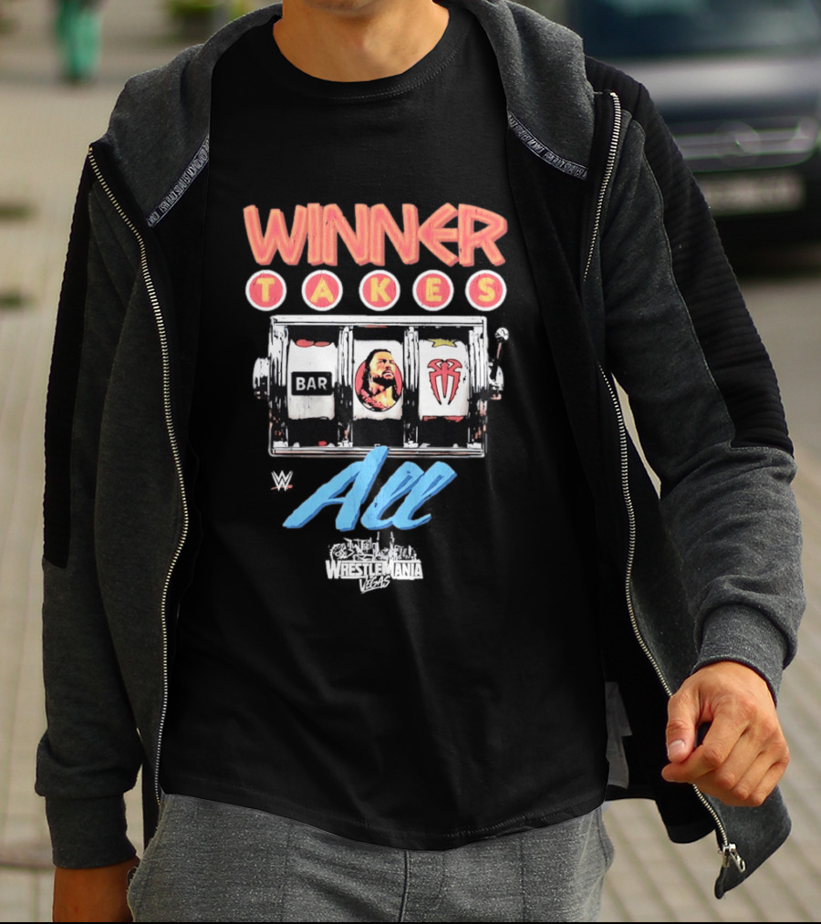 WWE WrestleMania Roman Reigns Winner Takes All Slot Machine T-Shirt