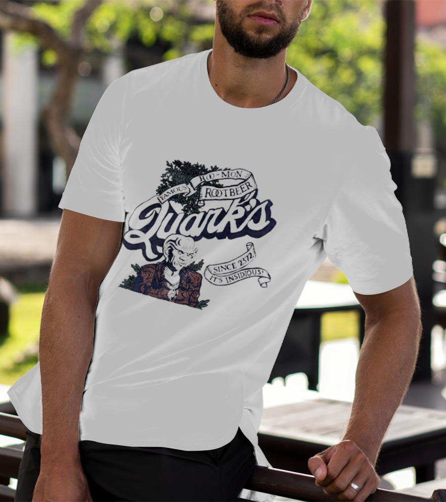 Famous Hoo Mon Rootbeer Quark's Since 2372 It's Insidious T-Shirt