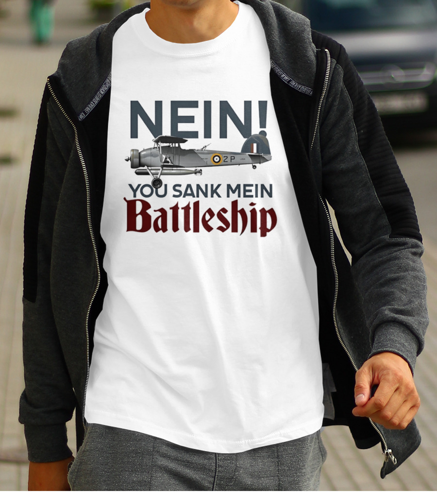 Nein You Sank Mein Battleship Airplane T-Shirt