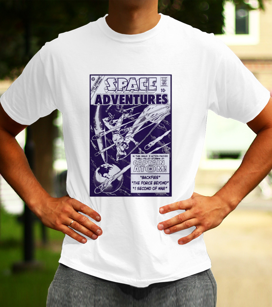 Space Adventures Captain Atom Backfire The Force Beyond 1 Second Of War Charlton Comics 1961 T-Shirt