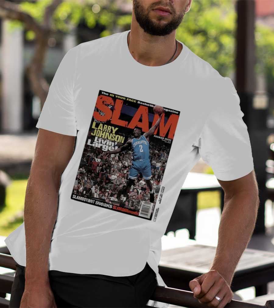 Basketball Magazine Slam Larry Johnson Premier Issue Livin Large Charlotte T-Shirt
