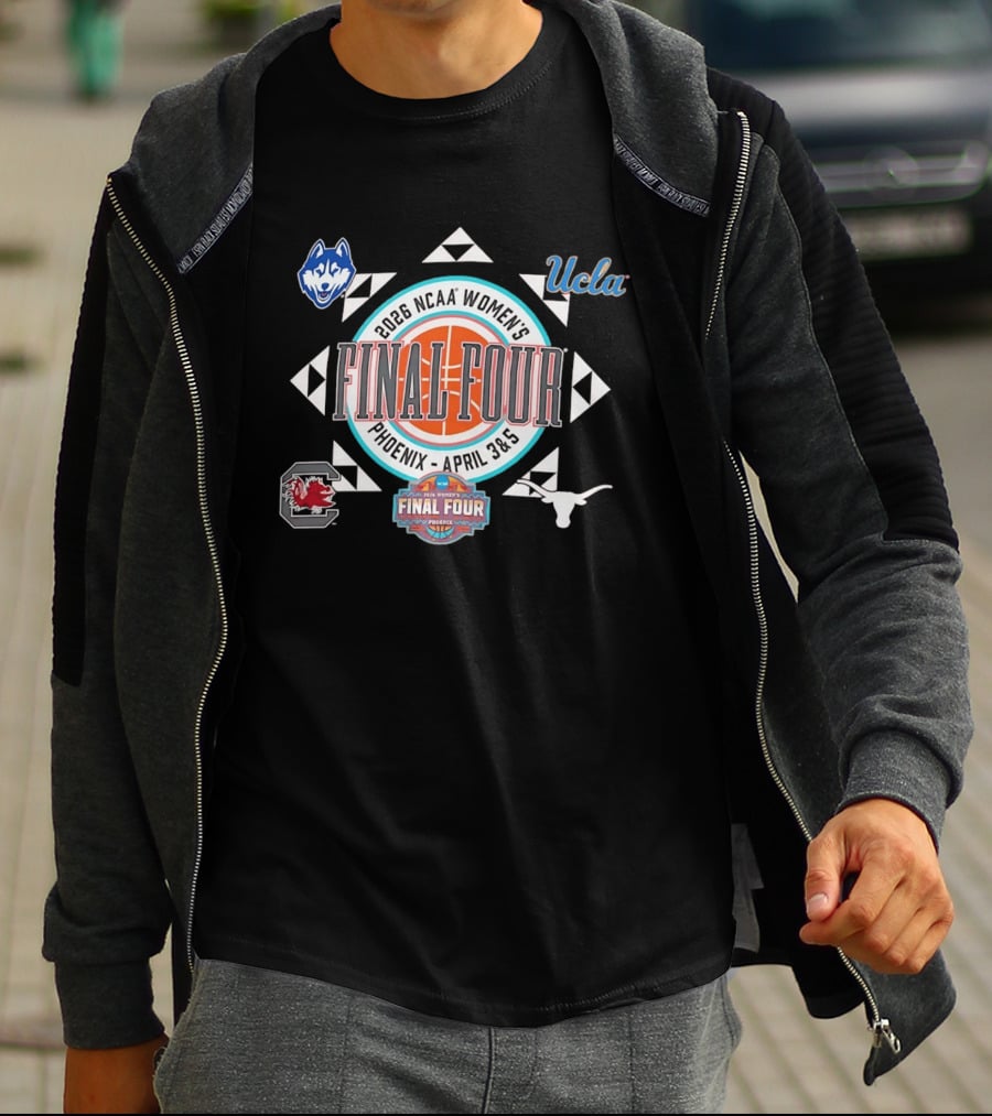 2026 NCAA Women's Basketball Final Four Phoenix UCLA UConn South Carolina Longhorns T-Shirt