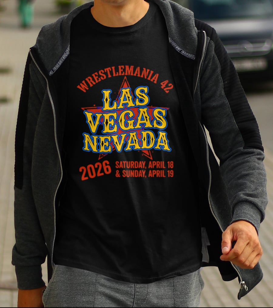 WrestleMania 42 Las Vegas Nevada 2026 April 18 19 Event T-Shirt