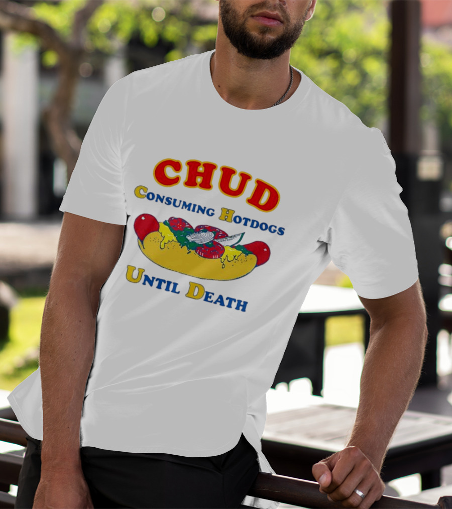 CHUD Consuming Hotdogs Until Death Red And Yellow Hot Dog T-Shirt