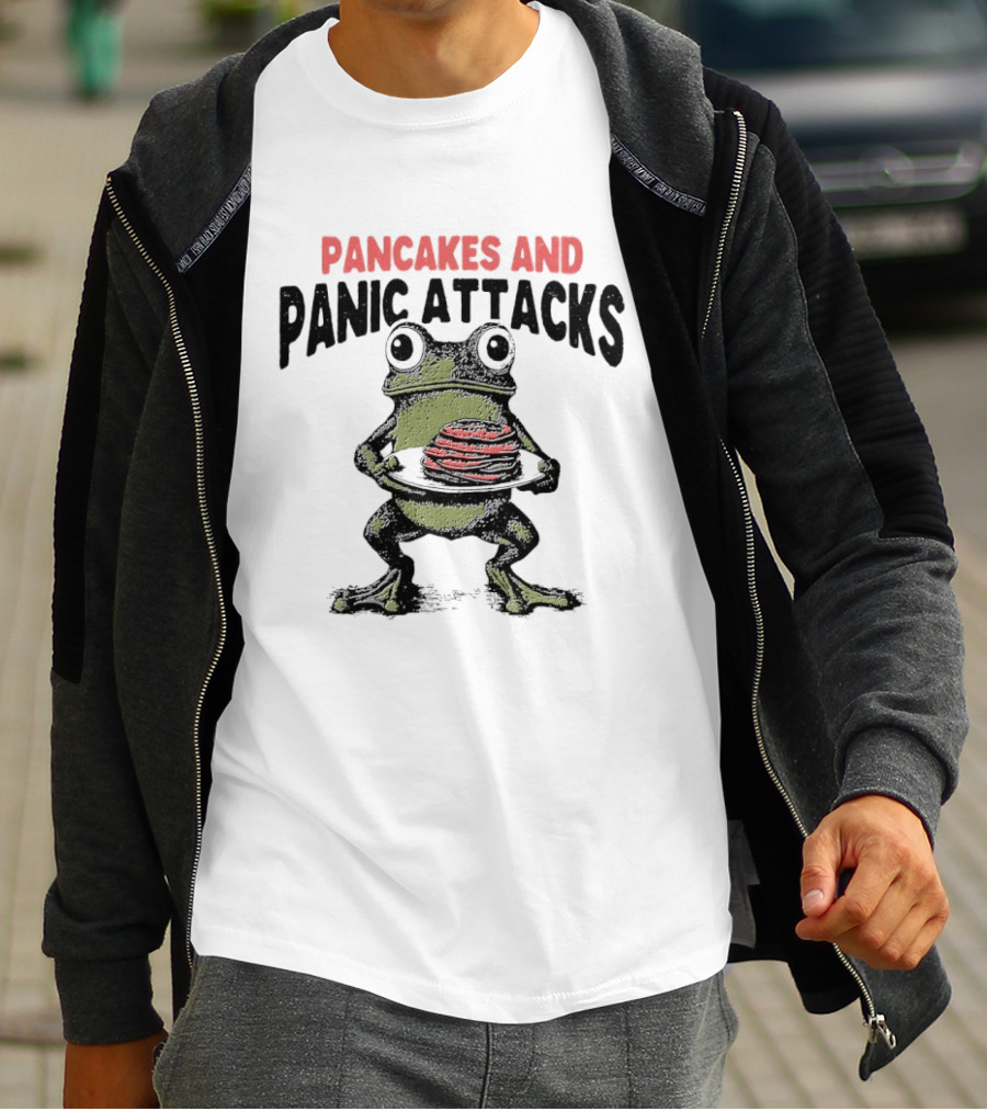 Pancakes And Panic Attacks Funny Anxiety Frog T-Shirt