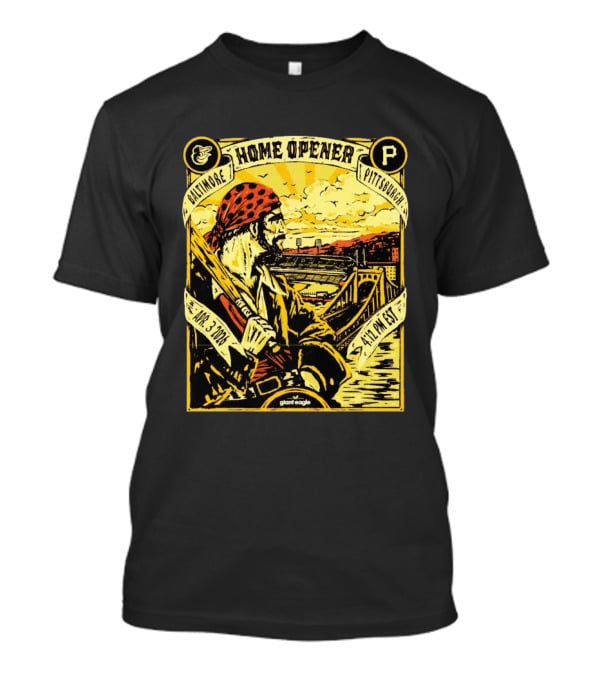 Baltimore Pittsburgh Pirates Home Opener Apr 3 2026 4:12 PM EST T-Shirt