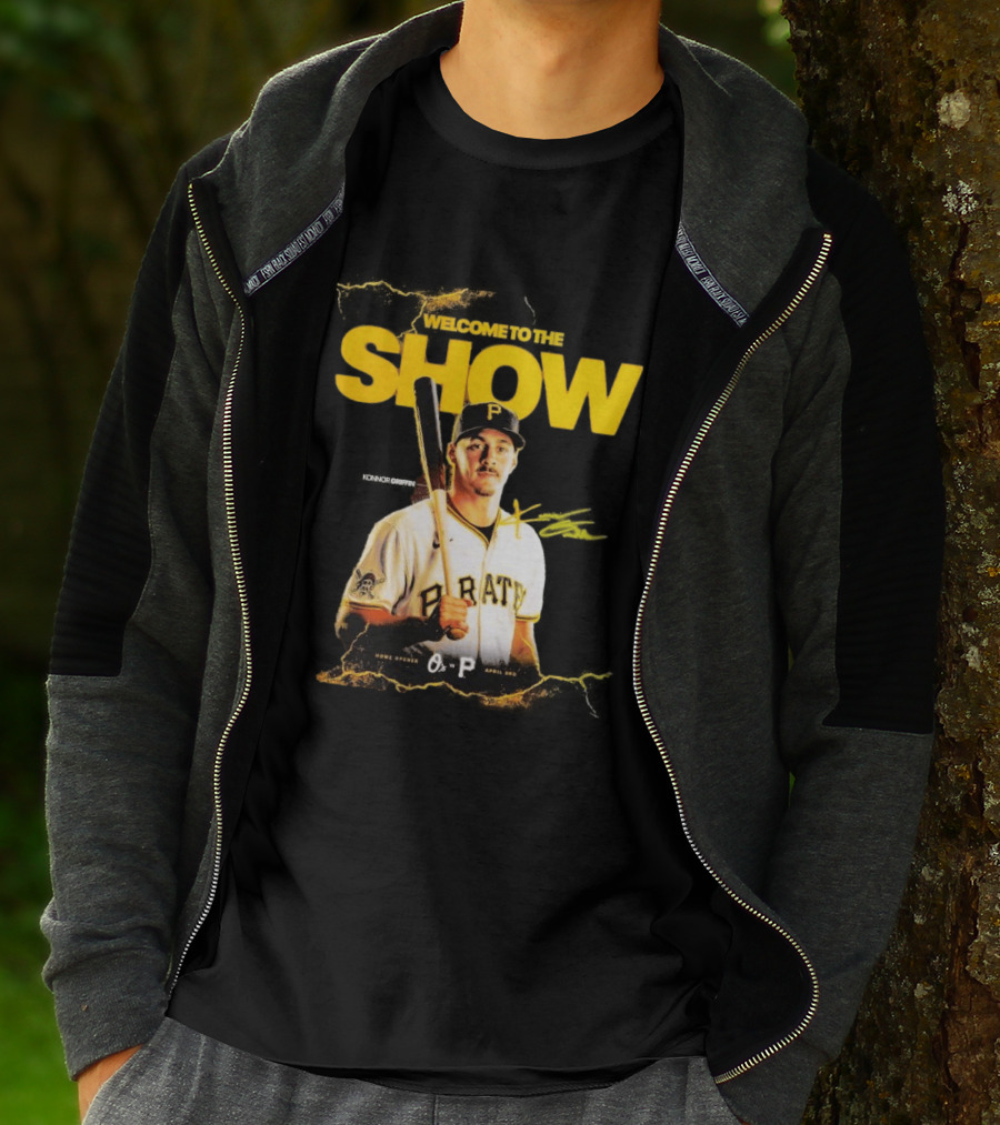 Pittsburgh Pirates Konnor Griffin Welcome To The Show April 3rd Home Opener T-Shirt