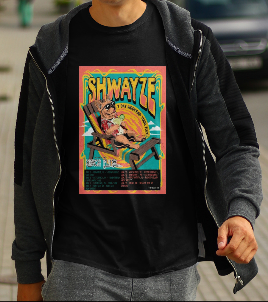 SHWAYZE 7 Day Weekend Tour 2026 Beach Fly Special Guest Tour Dates T-Shirt