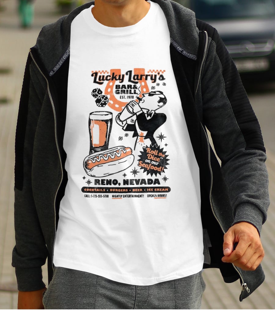 Lucky Larry's Bar & Grill EST 1954 Reno Nevada Cocktails Burgers Beer Ice Cream Roll The Dice On Our Seafood T-Shirt