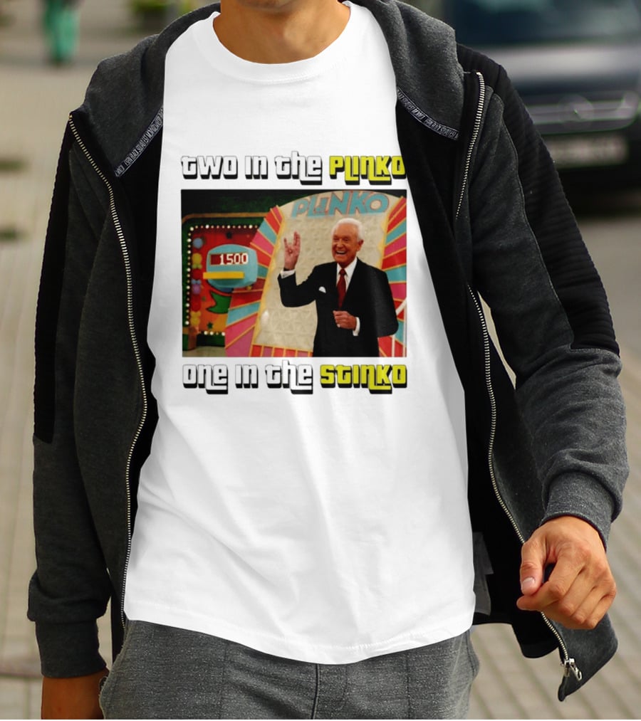 Two In The Plinko One In The Stinko Plinko Game Show Host With Scoreboard T-Shirt