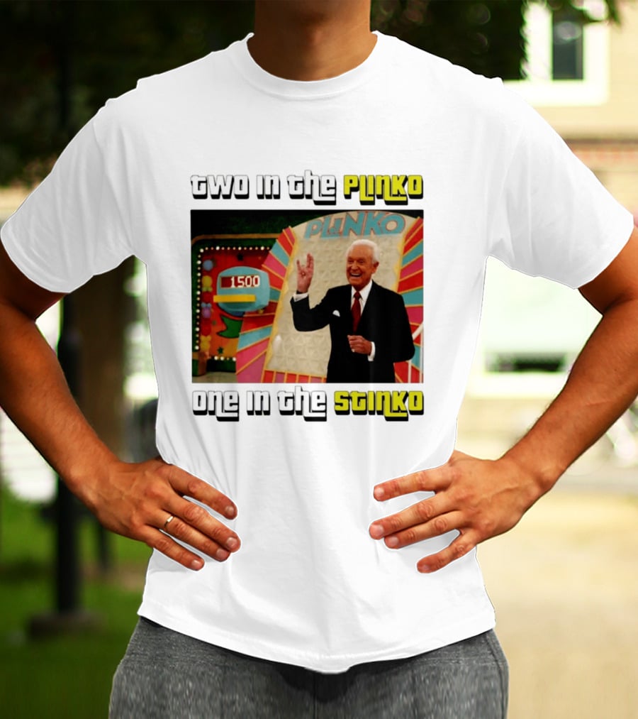 Two In The Plinko One In The Stinko Plinko Game Show Host With Scoreboard T-Shirt