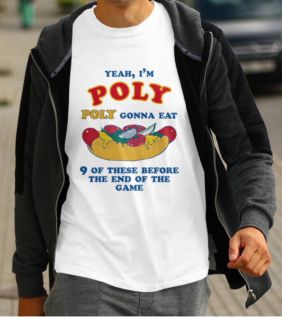 Yeah I'm Poly Poly Gonna Eat 9 Of These Before The End Of The Game Hot Dog Visual T-Shirt