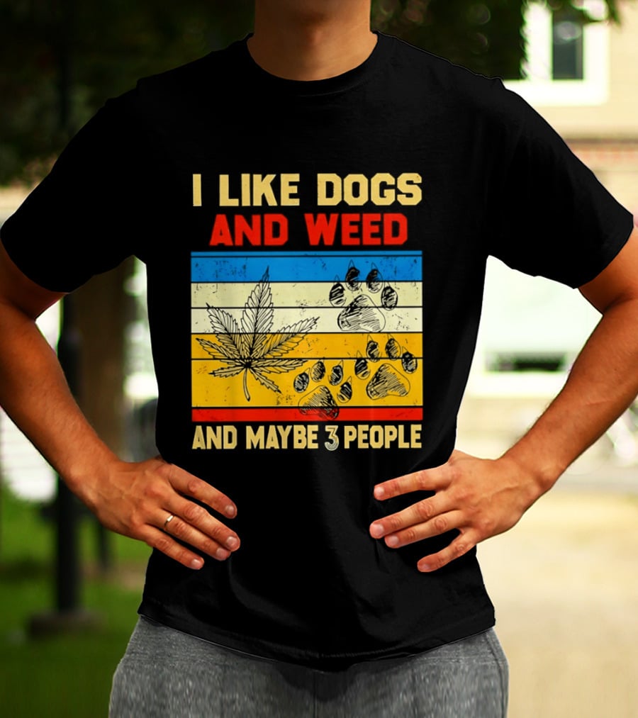 I Like Dogs And Weed And Maybe 3 People Vintage Stripes Cannabis Leaf Paw Print T-Shirt