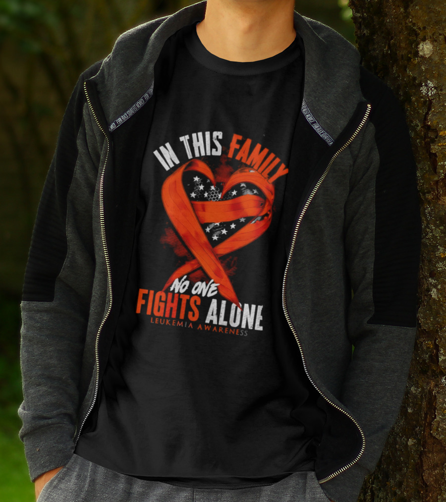 In This Family No One Fights Alone Leukemia Awareness Orange Ribbon T-Shirt