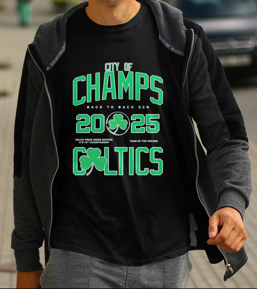 City Of Champs Back To Back SZN 2025 Celtics Team Of The Season T-Shirt