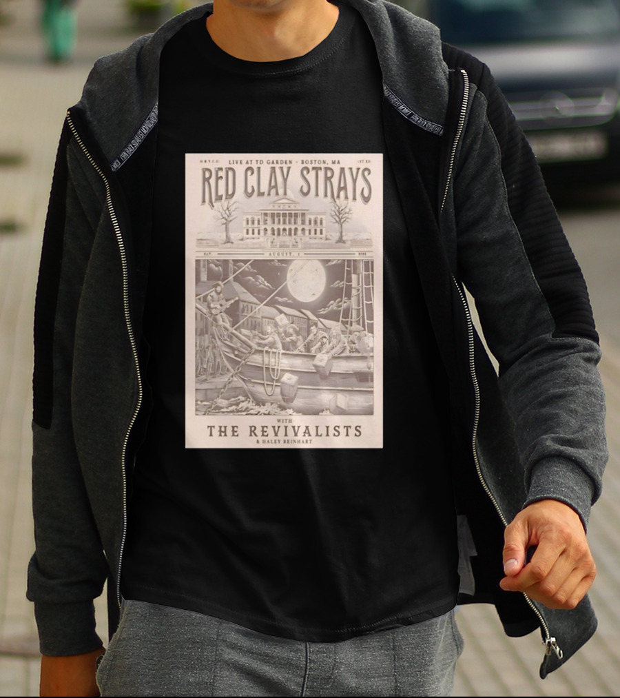 Red Clay Strays Live At TD Garden Boston MA August 1 2026 With The Revivalists Haley Reinhart T-Shirt