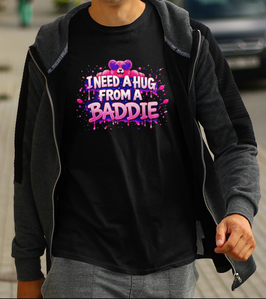 Teddy Pink Bear Heart Eyes I Need A Hug From A Baddie Iconic Catchphrase T-Shirt