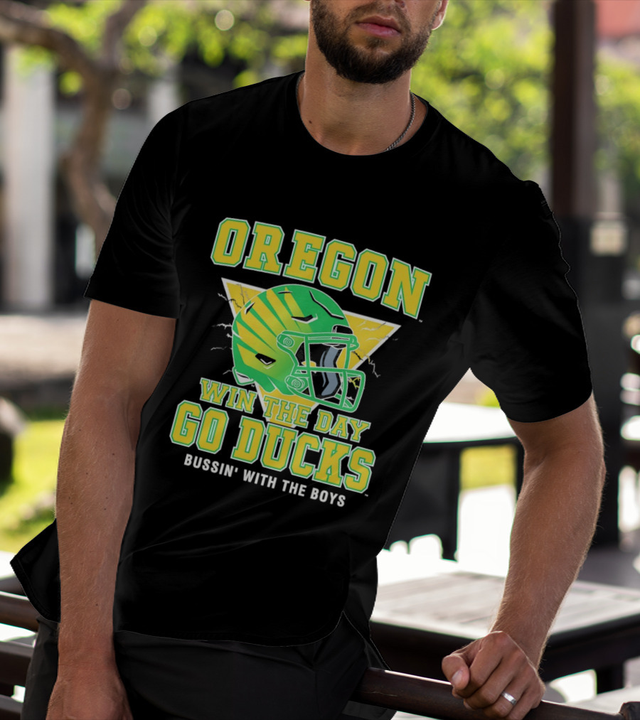 Oregon Win The Day Go Ducks Bussin' With The Boys Football Helmet T-Shirt