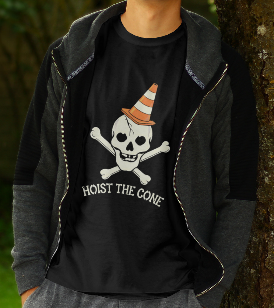 Skull With Pirate Crossbones Wearing Traffic Cone Hat Hoist The Cone T-Shirt