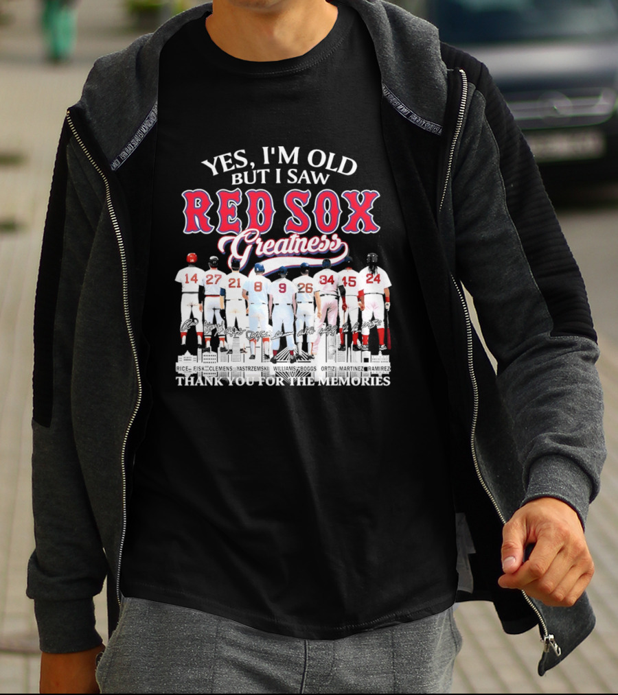 Boston Red Sox Baseball Yes I’m Old But I Saw Red Sox Greatness Thank You Signatures T-Shirt