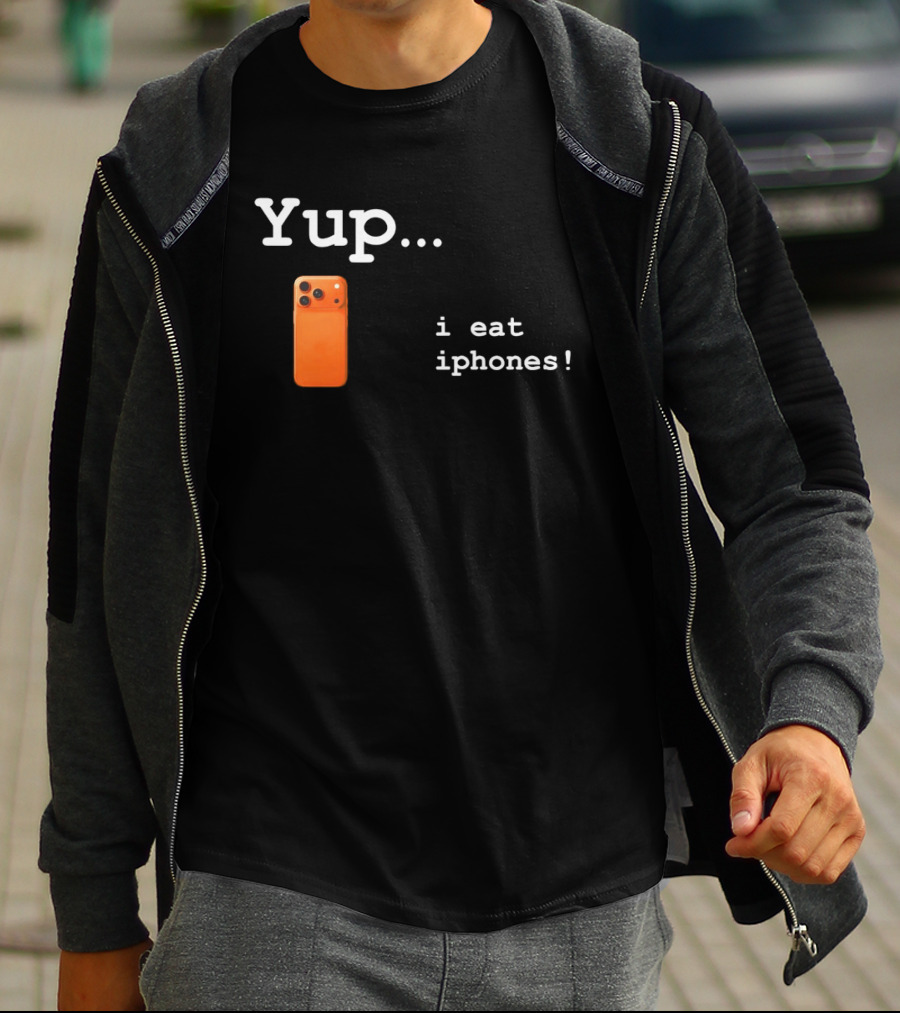 Yup I Eat IPhones Orange IPhone T-Shirt