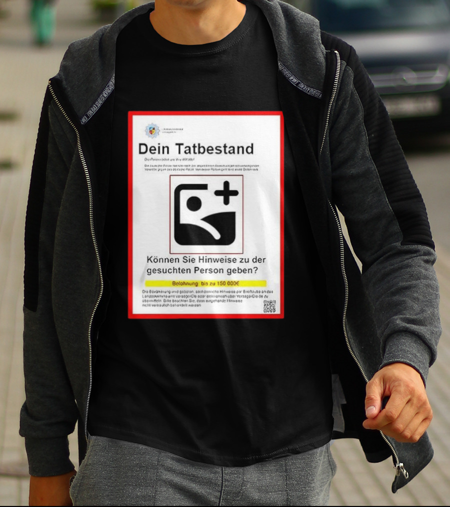 Dein Tatbestand T-Shirt