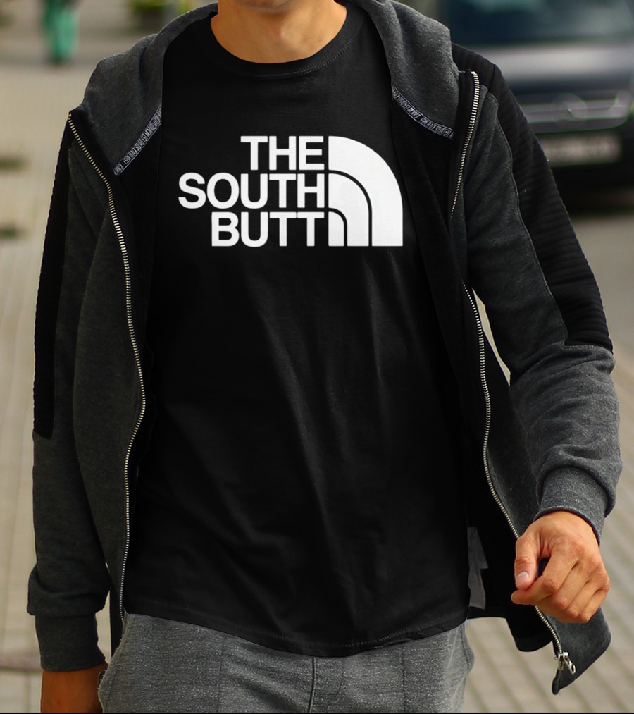The South Butt T-Shirt