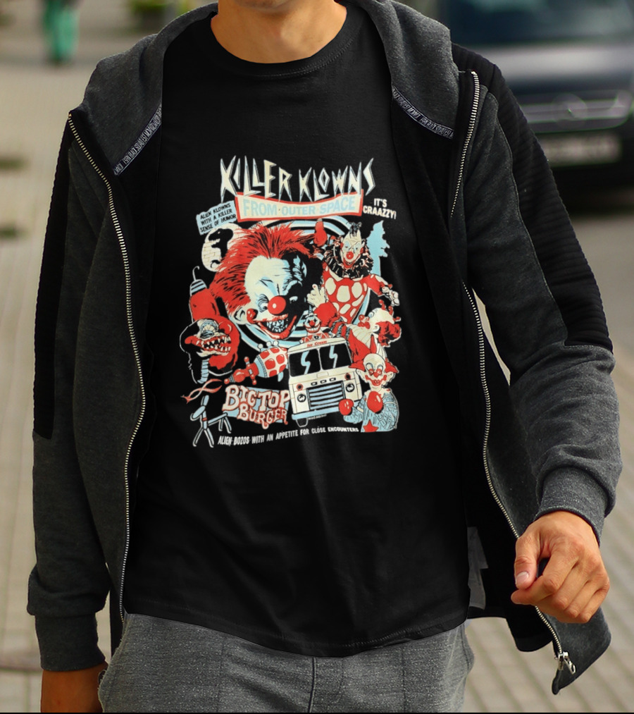 Killer Klowns From Outer Space Big Top Burger Crazzy Aliens With A Killer Sense Of Humor T-Shirt