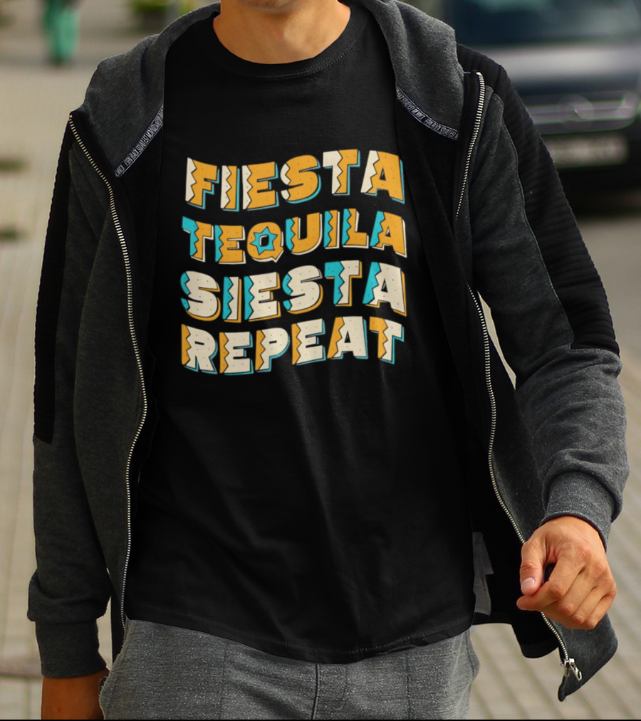 Fiesta Tequila Siesta Repeat T-Shirt