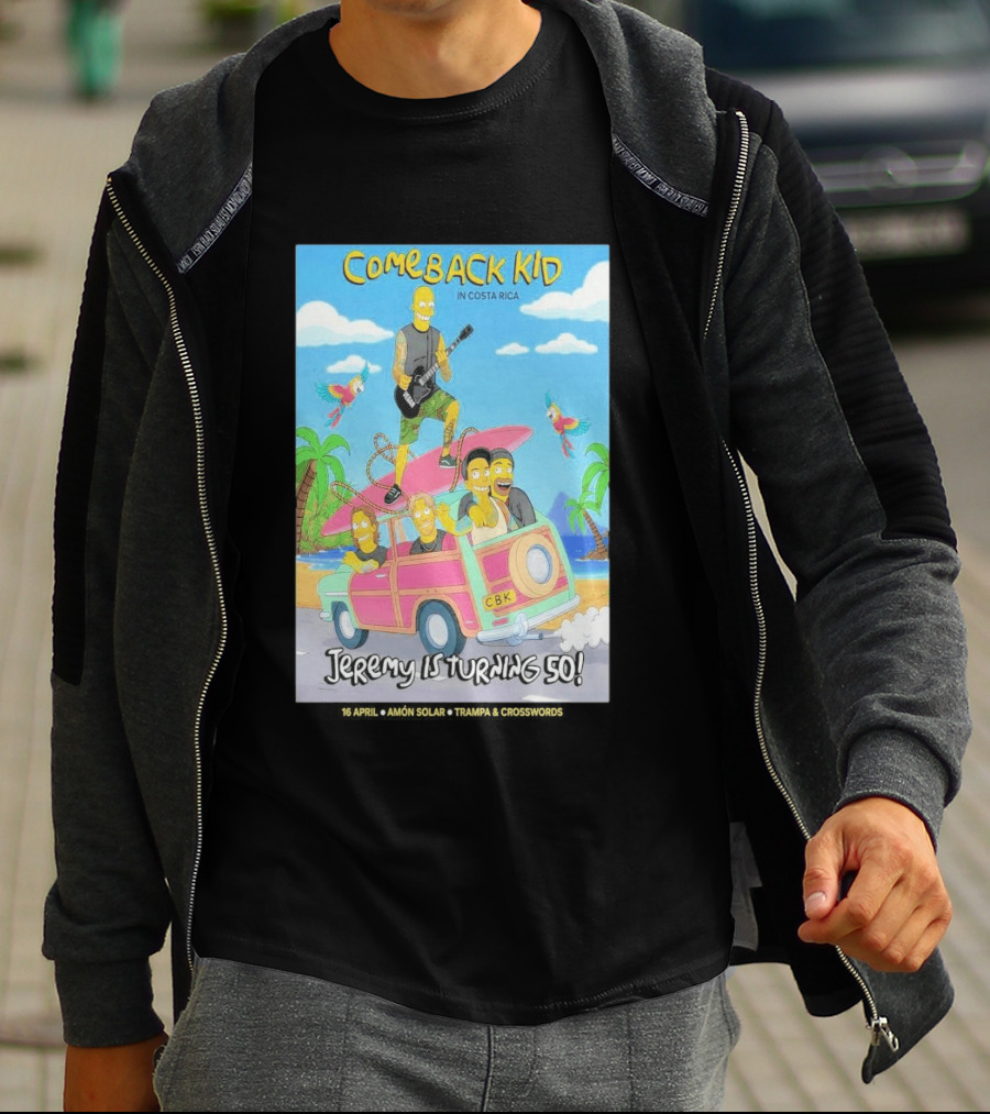 Comeback Kid In Costa Rica Jeremy Is Turning 50 Birthday Celebration T-Shirt