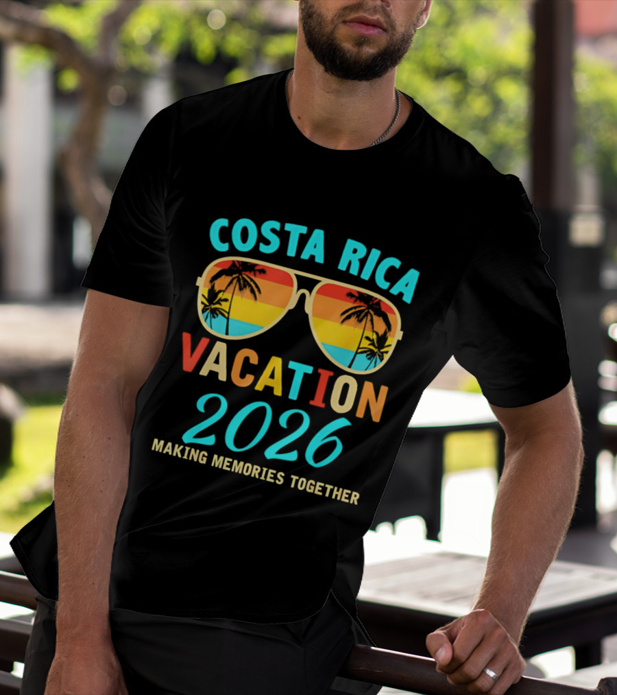 Costa Rica Vacation 2026 Making Memories Together T-Shirt