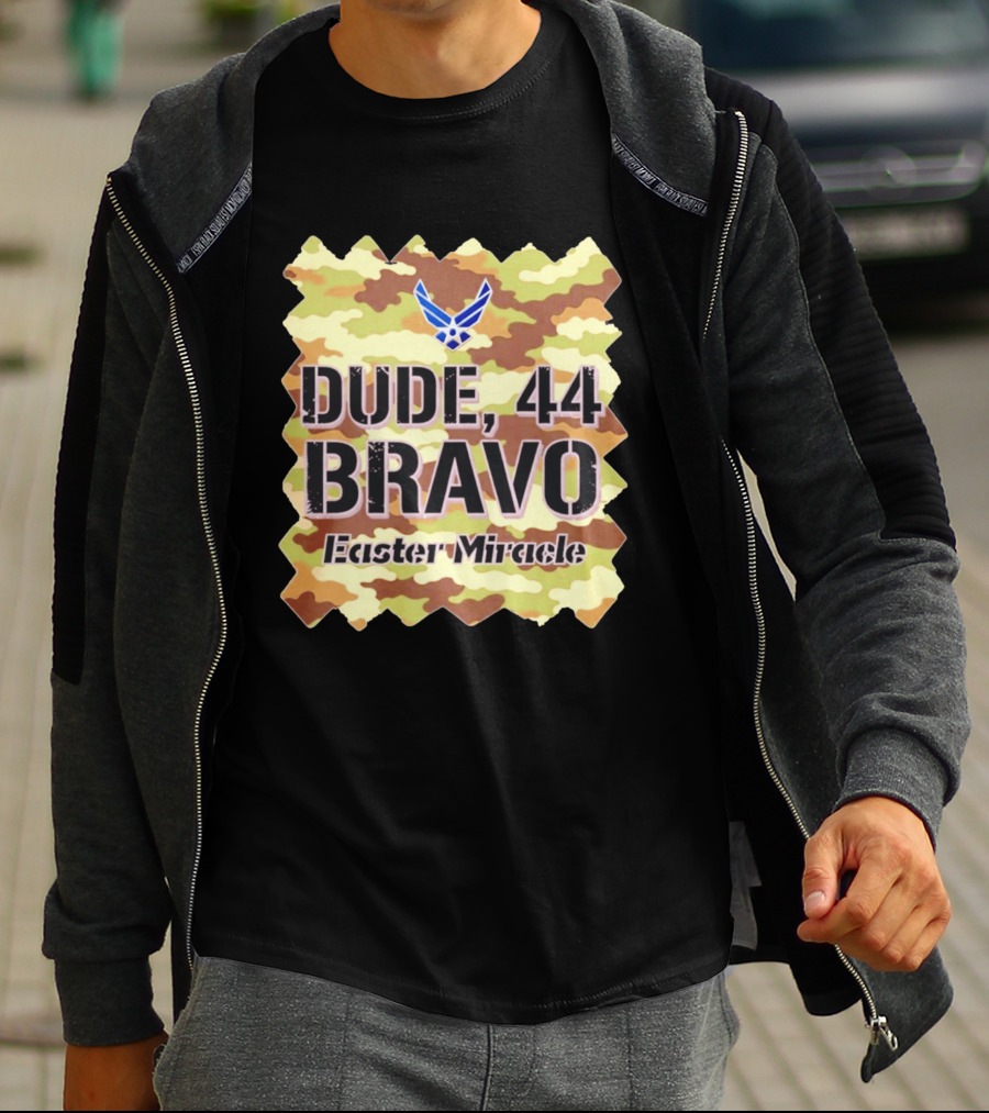 Dude 44 Bravo Easter Miracle Camouflage Troop T-Shirt