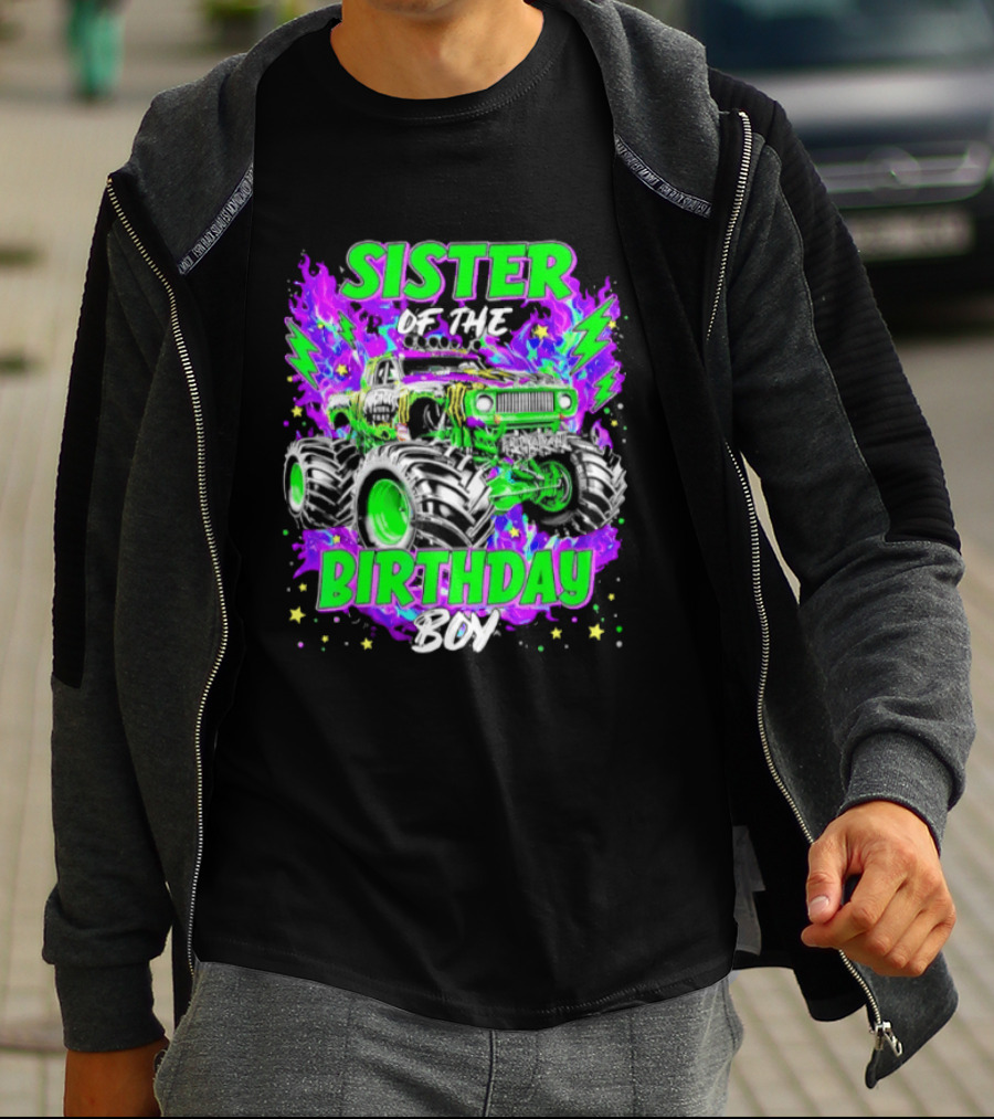Sister Of The Birthday Boy Monster Truck Madness T-Shirt