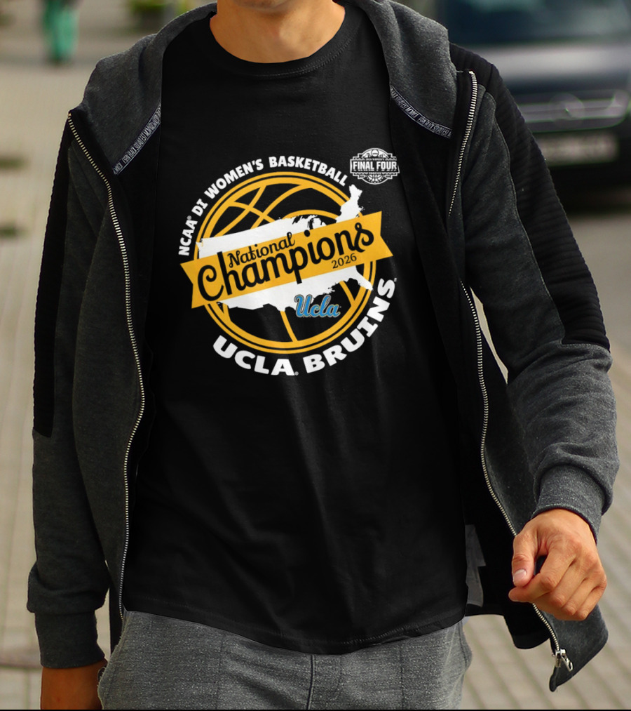 UCLA Bruins NCAA DI Women's Basketball National Champions Final Four 2026 T-Shirt