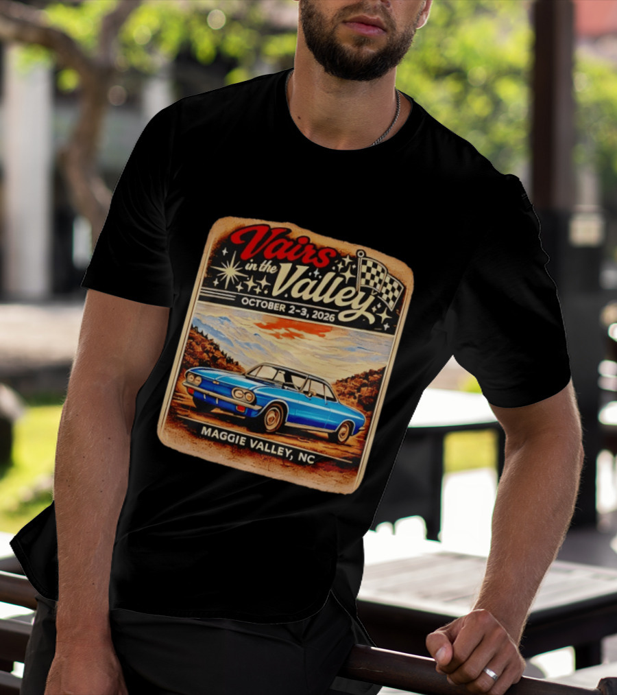 Vairs In The Valley October 2 3 2026 Maggie Valley NC Classic Car Event T-Shirt