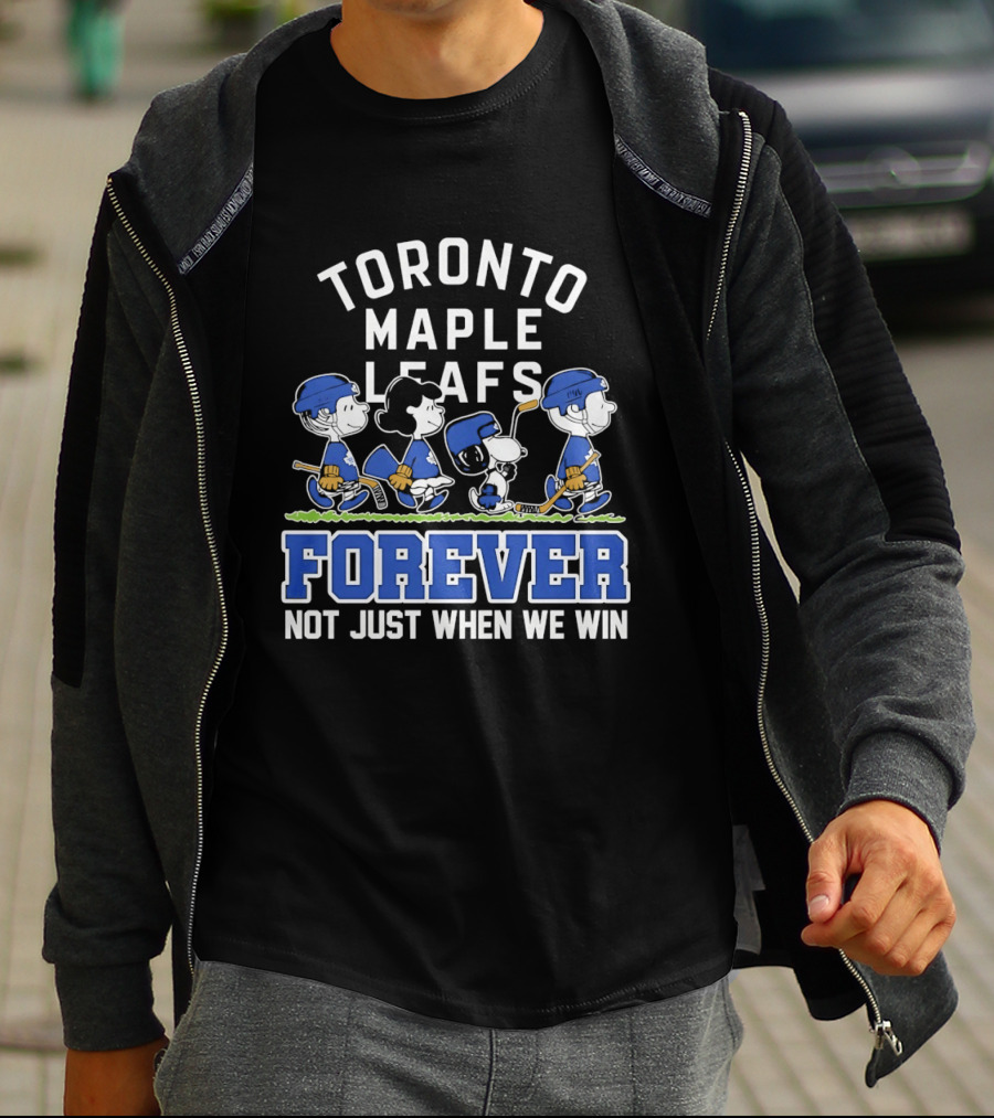 Toronto Maple Leafs Peanuts Characters Forever Not Just When We Win T-Shirt