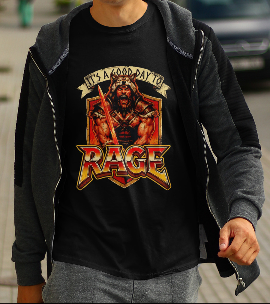 It's A Good Day To Rage Wolf Warrior Battle Armor T-Shirt