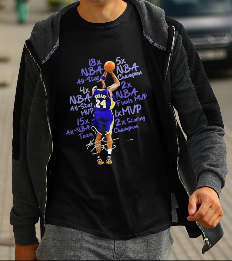 Kobe Bryant 18x NBA All Star 5x Champion 6x MVP 2x Scoring Champion 15x All NBA Team 4x All Star MVP 2x Finals MVP T-Shirt