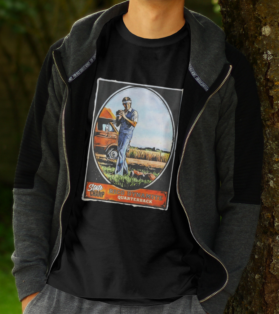 State Champ Rico Dynamite Quarterback Napoleon T-Shirt