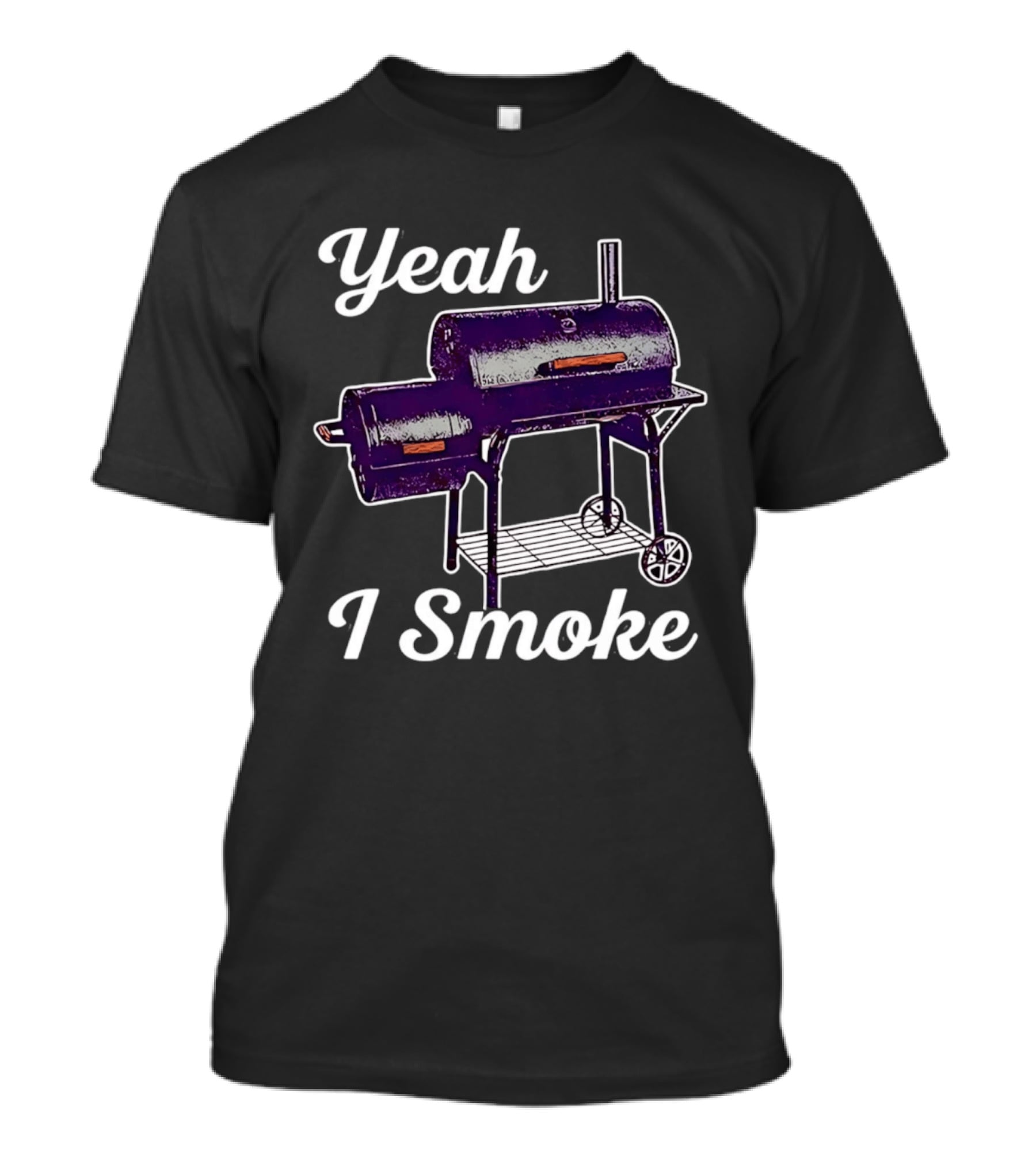 Yeah I Smoke BBQ Grill Smoker T-Shirt