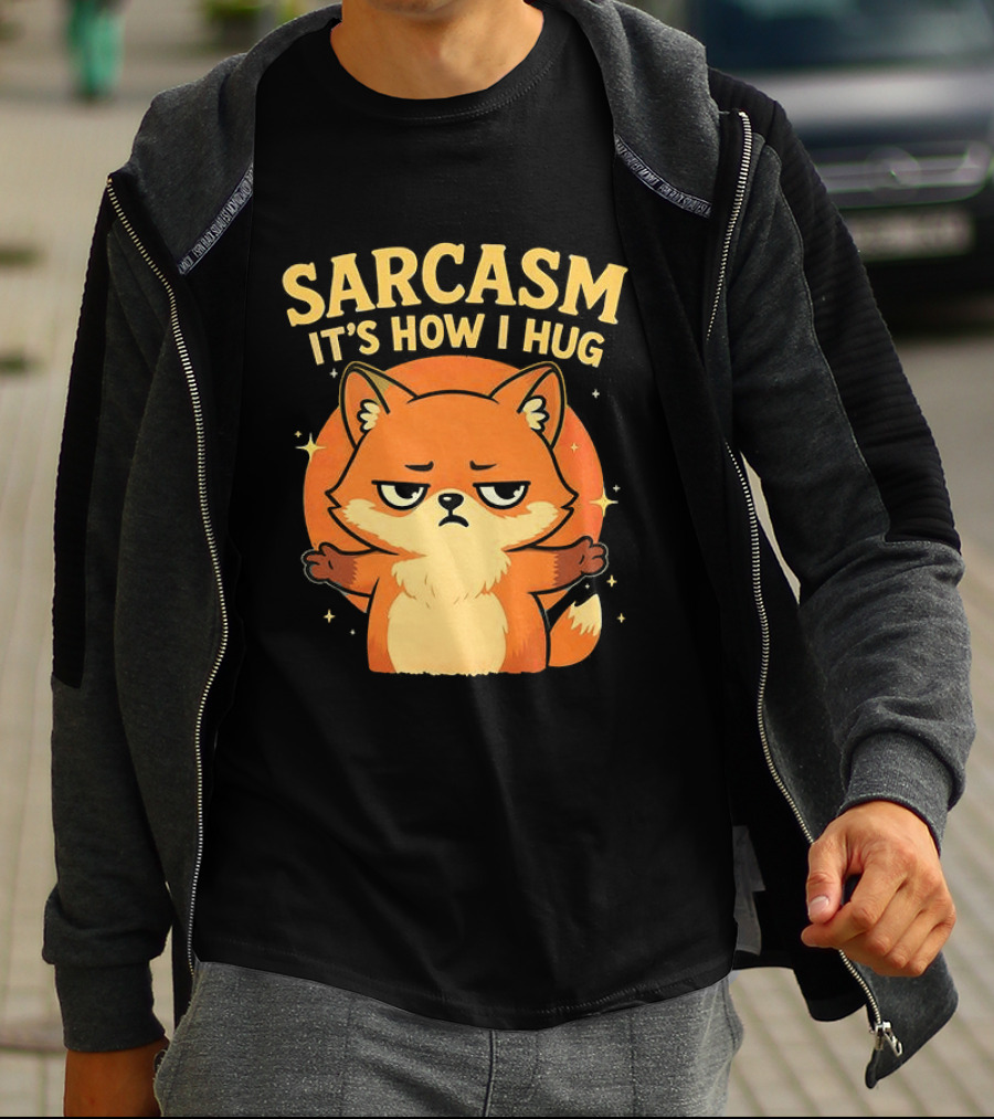 Sarcasm It's How I Hug Chibi Fox T-Shirt