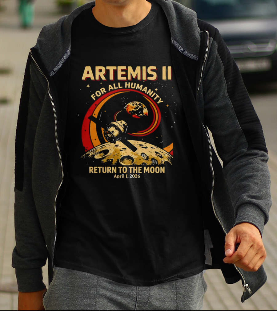 Artemis II For All Humanity Moon Mission April 1 2026 Return To The Moon T-Shirt