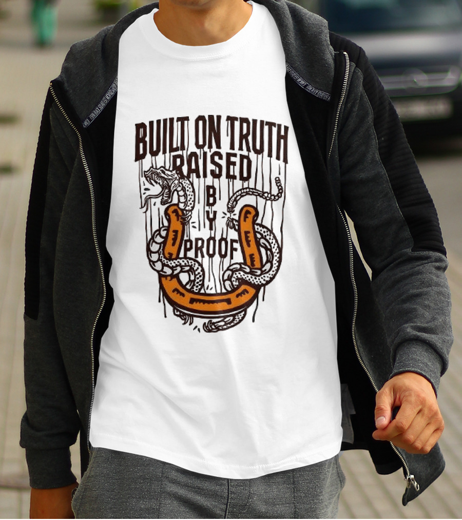 Built On Truth Raised By Proof Snake Wrapped Around Horseshoe T-Shirt