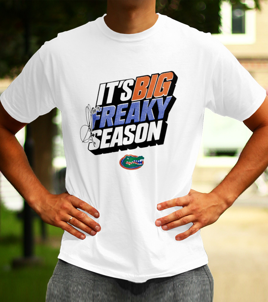 Florida Gators It's Big Freaky Season Rueben Chinyelu T-Shirt