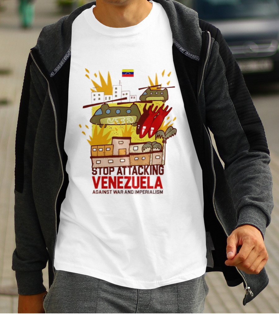 Stop Attacking Venezuela Against War And Imperialism Tanks Bombs City Explosion Venezuelan Flag T-Shirt