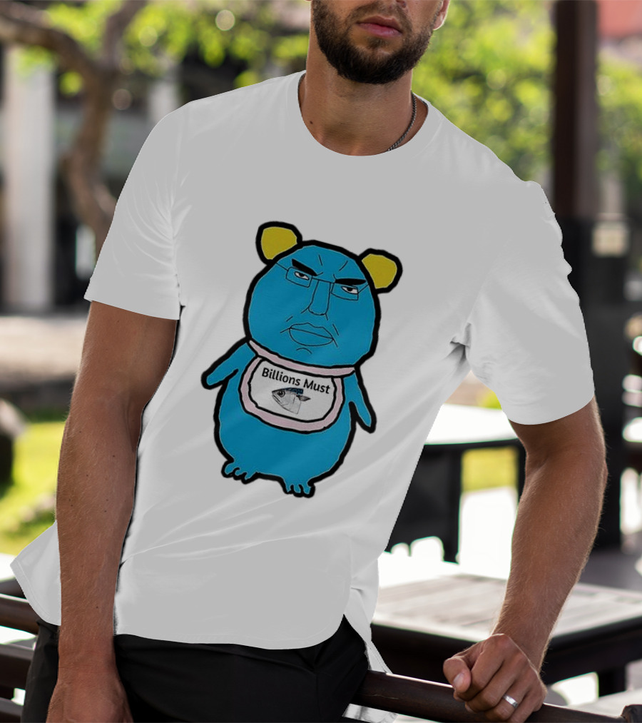 Billions Must Meme Character With Fish Bib T-Shirt