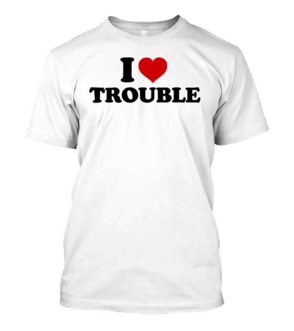 LIV Morgan I Love Trouble T-Shirt
