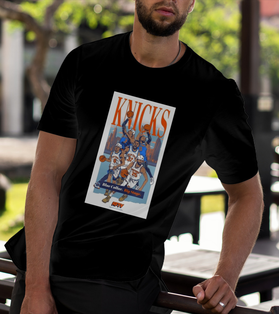 New York Knicks Blue Collar Big Stage Against All Odds Basketball Players T-Shirt