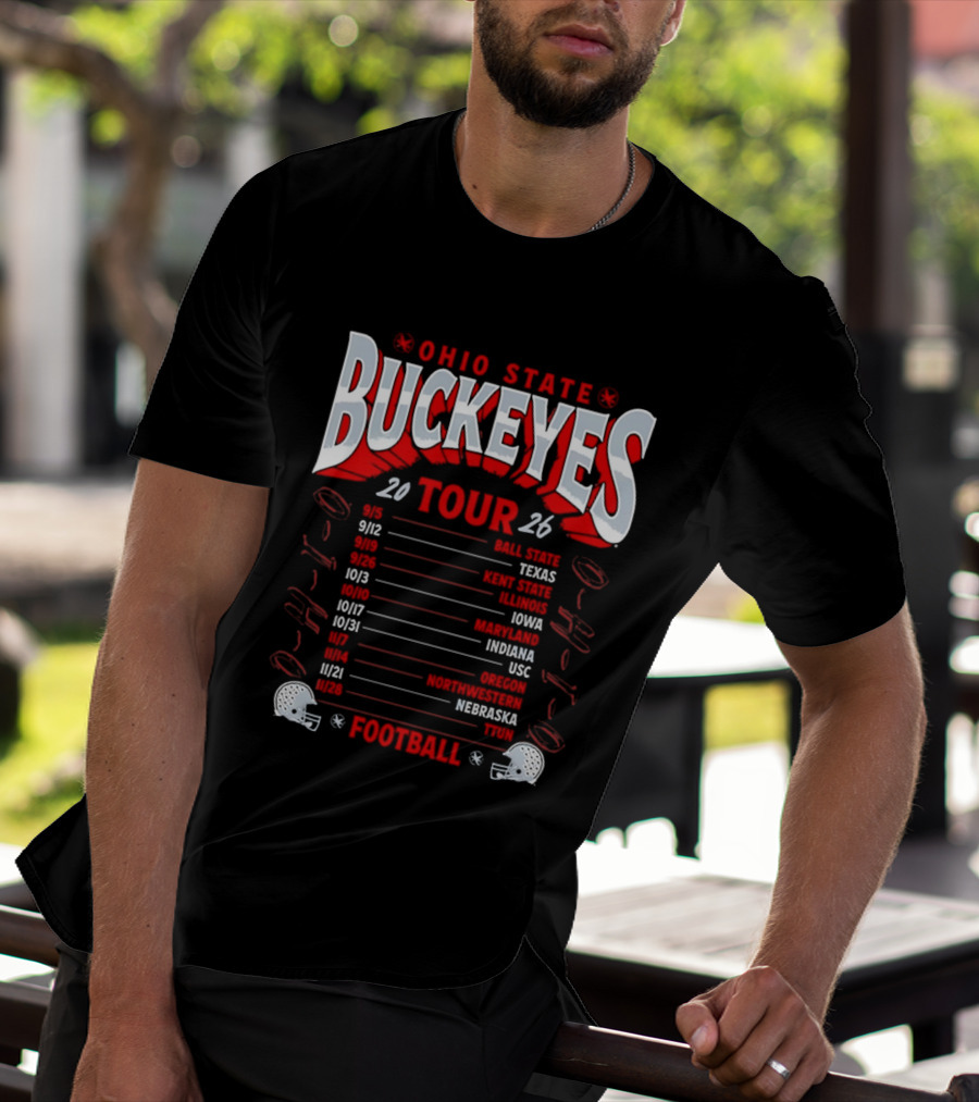 Ohio State Buckeyes 2026 Football Tour Schedule With Game Dates And Teams T-Shirt